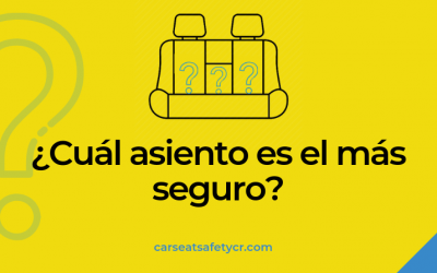 ¿Cuál asiento es el más seguro para la silla de carro?